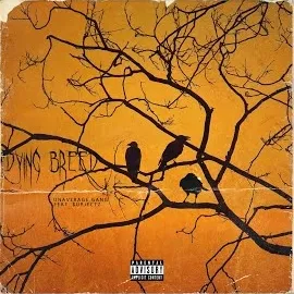 Unaverage Gang — Dying Breed (Feat. $Ubjectz) — обложка